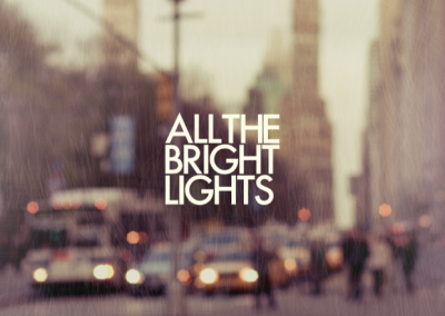 All The Bright Lights